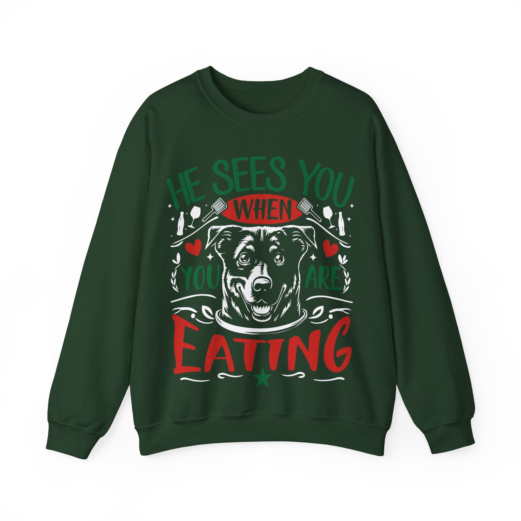 "He Sees You When You Are Eating" Christmas Sweatshirt