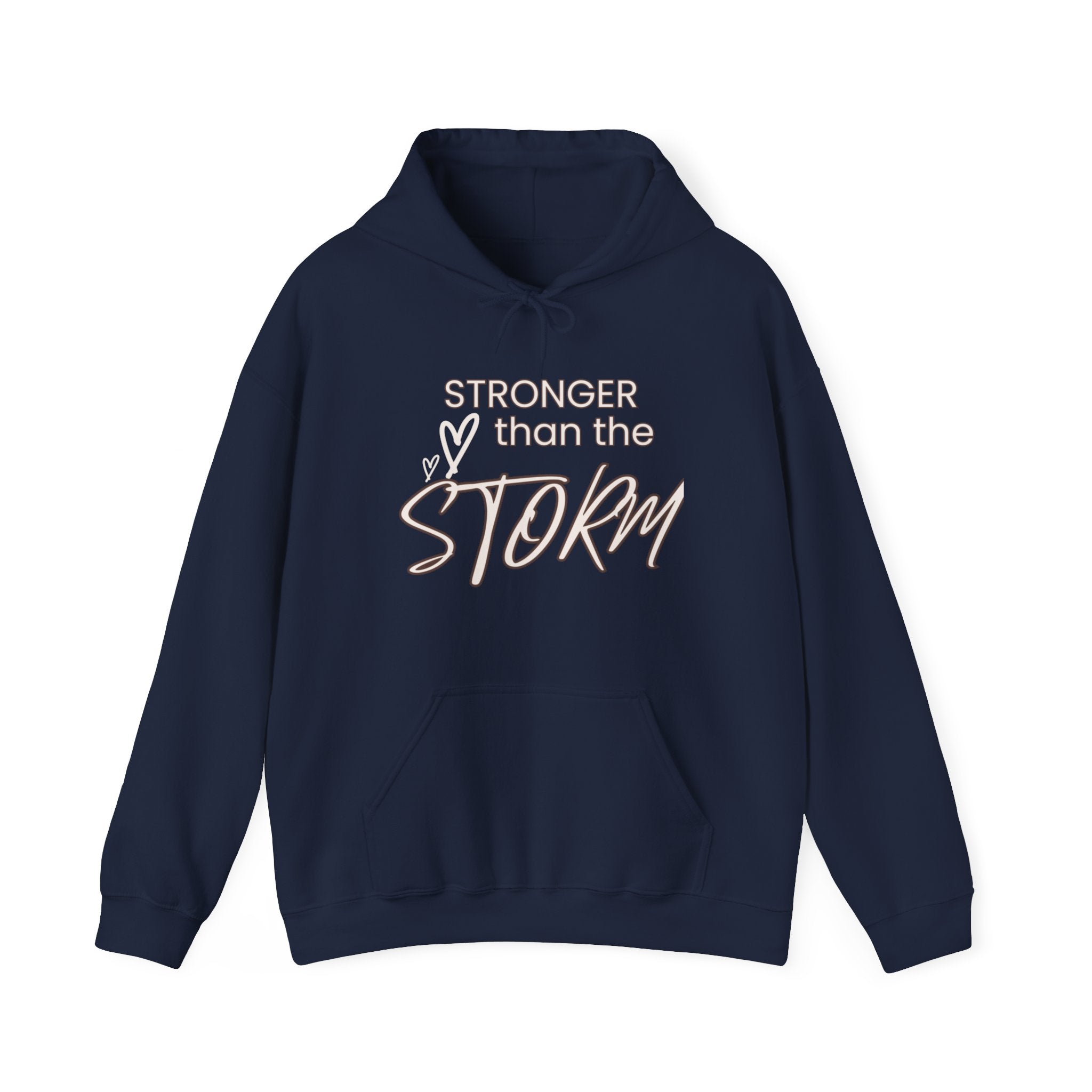 "Stronger Than The Storm" Motivational Hoodie